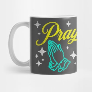 Pray Mug